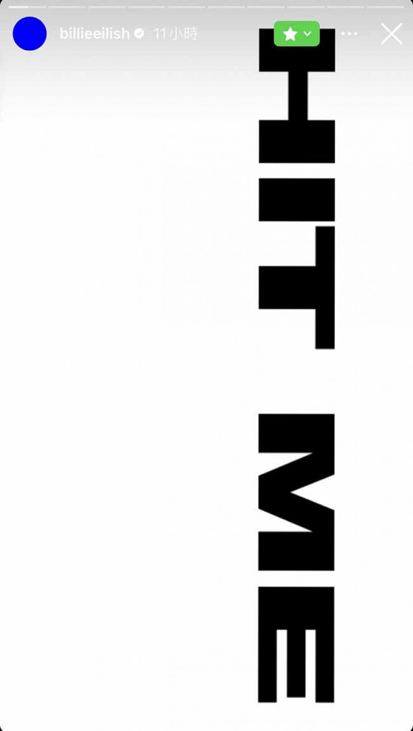 上周的摯友限動搶先曝光部分專輯名 - 截自 Billie Eilish IG