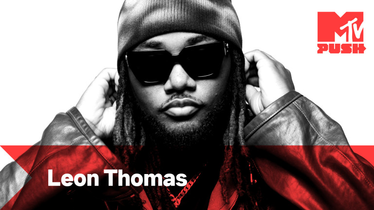 【MTV PUSH】當代 R&B創新影響力Leon Thomas用音樂向國際宣告自己