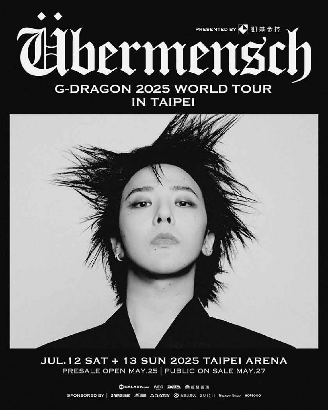G-DRAGON 2025 WORLD TOUR [Übermensch] IN TAIPEI, presented by KGI FINANCIAL GROUP