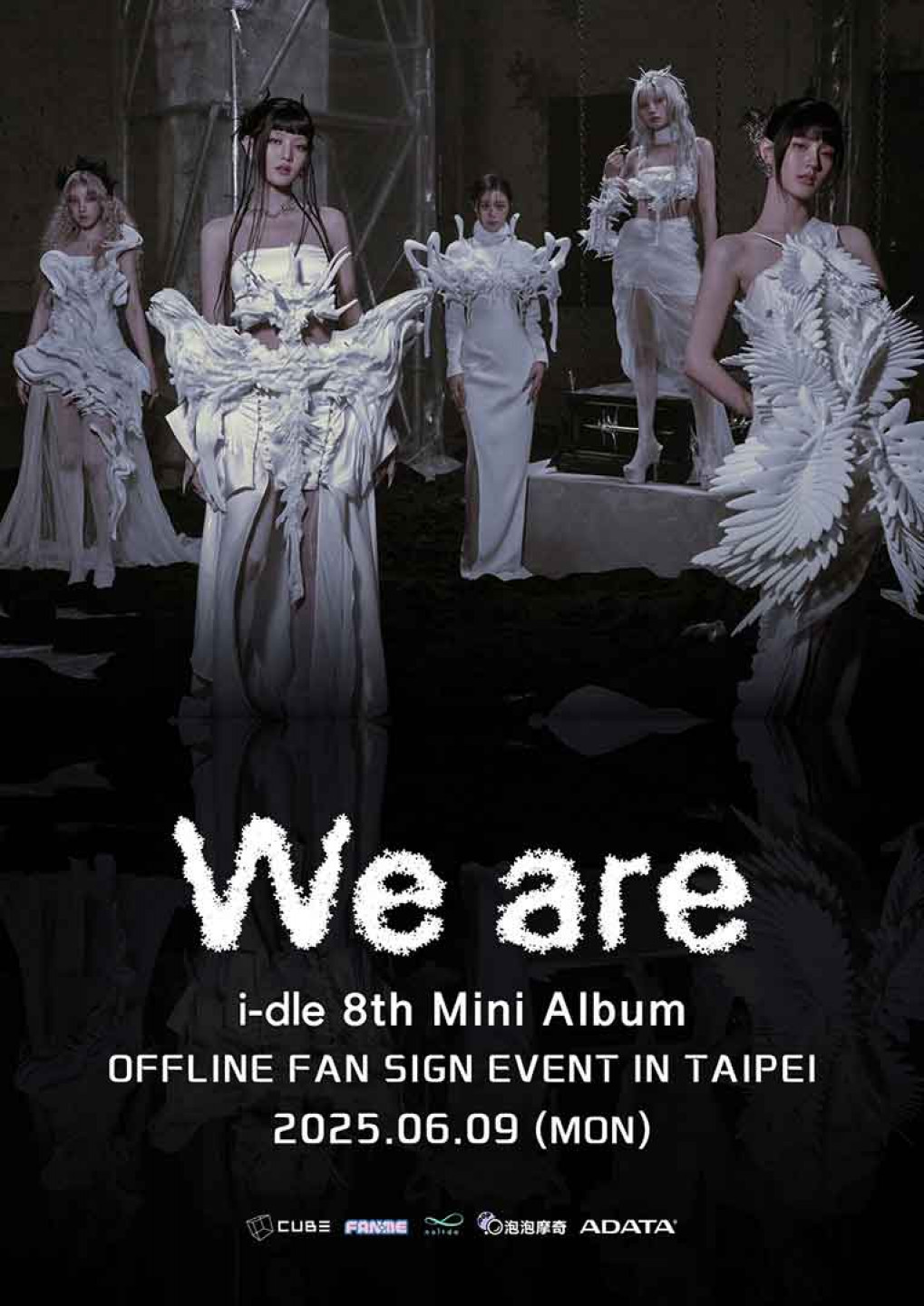 i-dle 8th Mini Album [We are] OFFLINE FAN SIGN EVENT IN TAIPEI