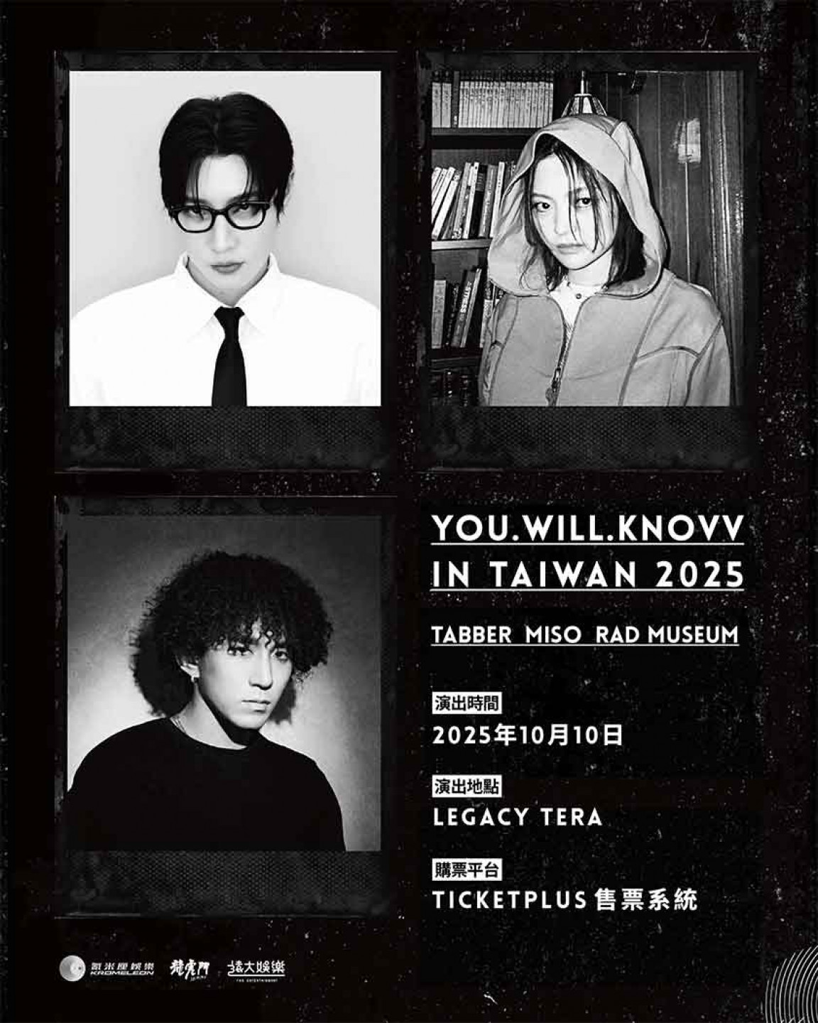 You.Will.Knovv ( Tabber, Rad Museum, Miso ) 台北站