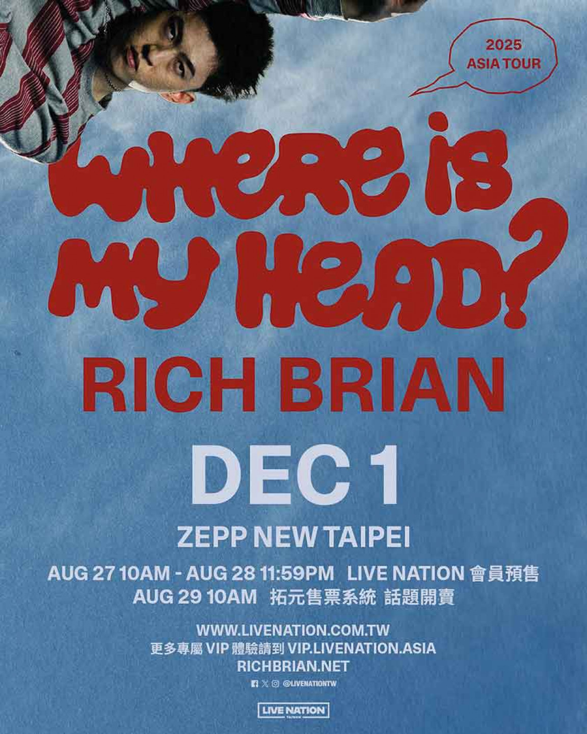 《Rich Brian – “Where Is My Head？” 2025 Asia Tour》