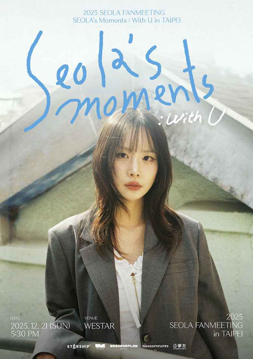2025 SEOLA FANMEETING SEOLA’s Moments With U in TAIPEI