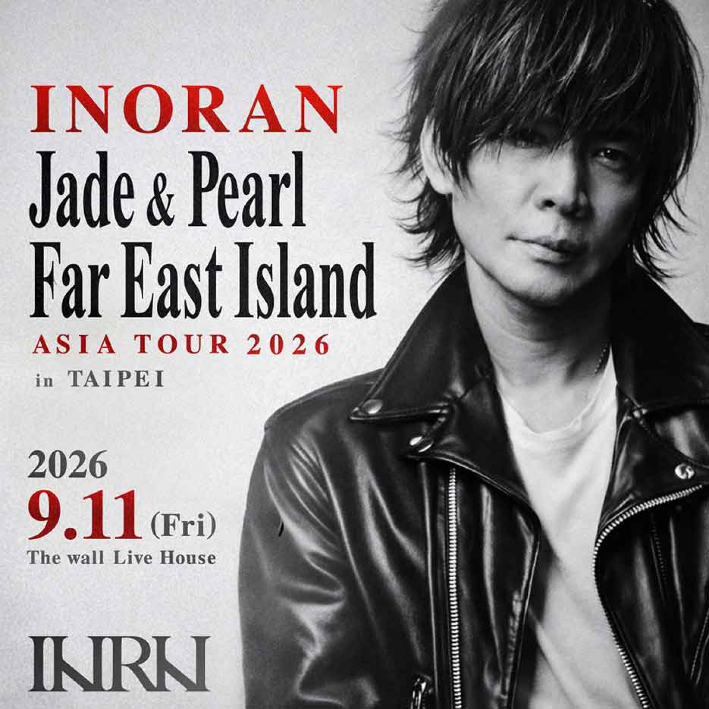 INORAN - Jade & Pearl Far East Island - ASIA TOUR 2026